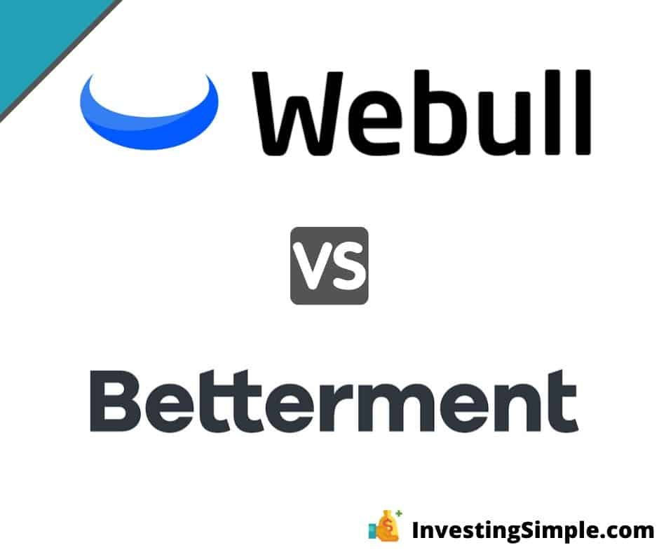 Webull vs Betterment 2020: Which Is A Better Investing Platform ...